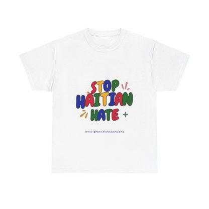 Stop Haitian Hate Tee