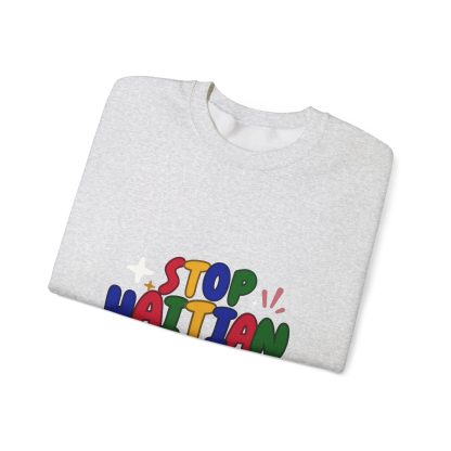 Stop Haitian Hate Crewneck Sweatshirt - Image 7